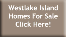 Westlake Island Homes for Sale